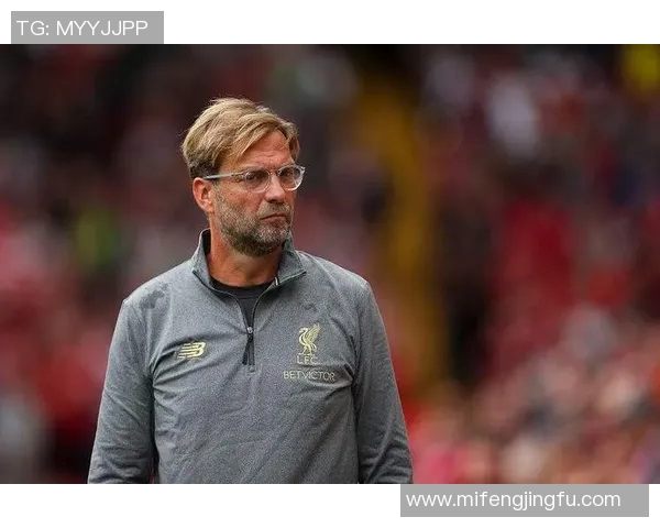 克洛普续约利物浦全力冲击欧冠荣耀再创辉煌